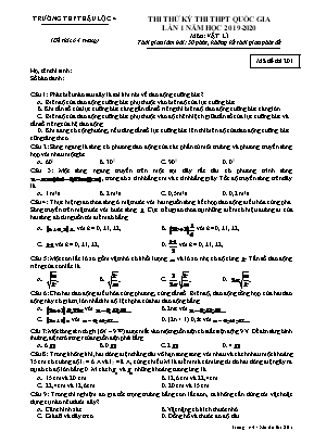 Đề thi thử kỳ thi THPT Quốc gia lần 1 môn Vật lí - Mã đề 201 - Năm học 2019-2020 - Trường THPT Hậu Lộc 4